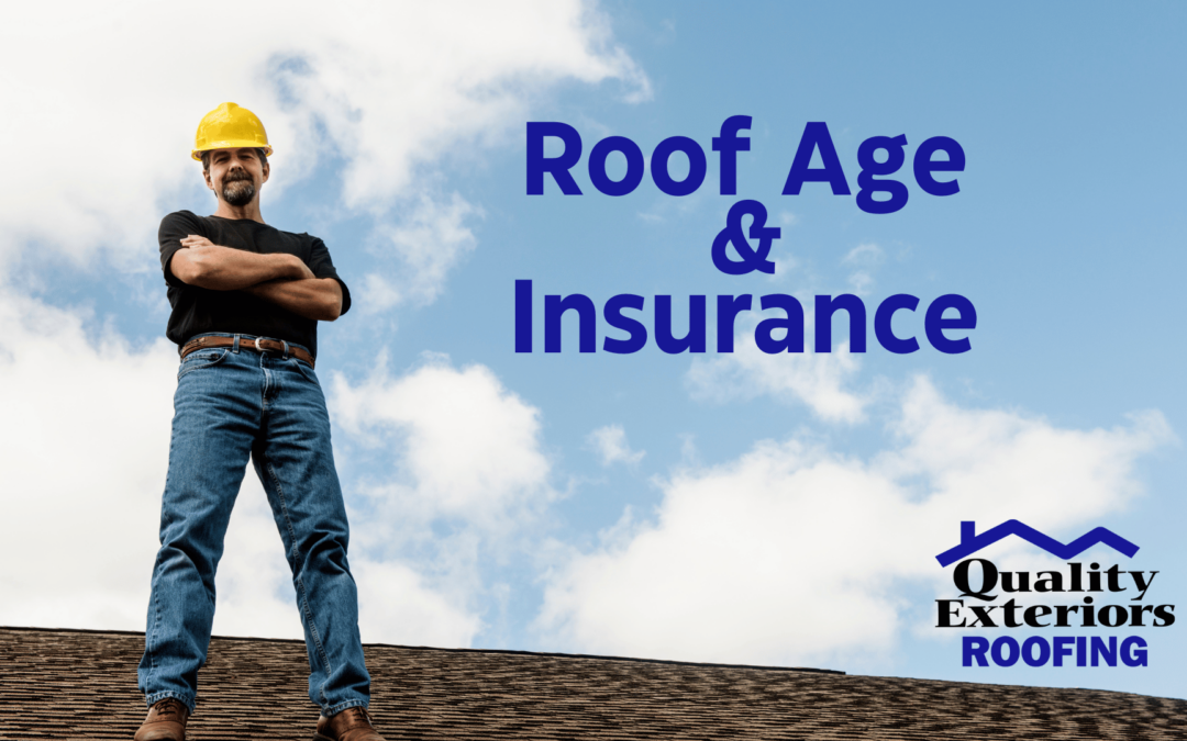 Roof Age and Insurance